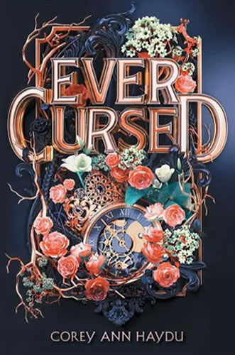 ever cursed by author Corey Ann Haydu