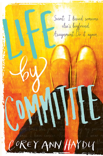 life by committee by author Corey Ann Haydu
