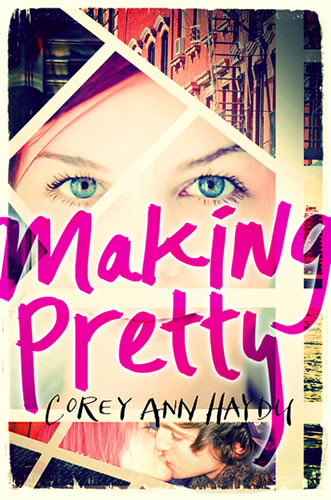 making pretty by author Corey Ann Haydu